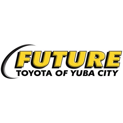 Today's Hours 800 AM to 500 PM Contact Dealer. . Future toyota yuba city